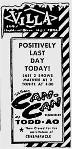 <em>Can-Can</em> at the Villa Theatre in TODD-AO and Technicolor.  "Positively Last Day Today!  Last 2 shows: Matinee at 2, Tonite at 8:30.  Then Closed for the installation of CINEMIRACLE." - , Utah