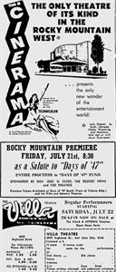 "The only theatre of its kind in the Rocky Mountain West presents the only new wonder in the entertainment world!  (Only theater in Utah, Nevada, Wyoming, and Montana that can or will show Cinerama!) - , Utah