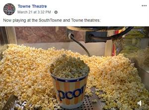 Three days after announcing showings would be restricted to ten customers, due to COVID-19, the Towne and SouthTowne theaters posted on Facebook a "Now Playing" video of popcorn popping. - , Utah