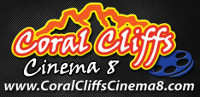 Coral Cliffs Cinema