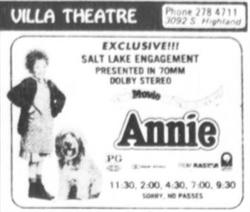 Exclusive engagement of 'Annie' in 70mm Dolby Stereo at the Villa Theatre. - , Utah