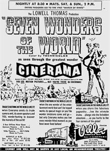 'The Lowell Thomas Production, <em>Seven Wonders of the World</em>, Color by Technicolor, as seen through the greatest wonder Cinerama.</p>
<p>'THERE'S NOTHING IN THE WORLD LIKE IT! When Cinerama sends its triple camera unit, its seven speakers and YOU, wonder-hunting to discover the marvels of the earth!' - , Utah