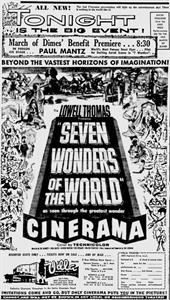 <em>Seven Wonders of the World</em> at the Villa Theatre.  "ALL NEW!  The 2nd Cinerama presentation will light up the entertainment sky!  There is nothing in the world like it!  Tonight Is The Big Event!  Entire Proceeds from the First Week Performances go to the 1962 March of Dimes!" - , Utah