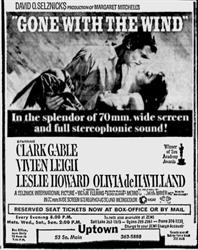 'Gone With the Wind' at the Uptown, 'In the splendor of 70mm, wide screen and full stereophonic sound!' - , Utah