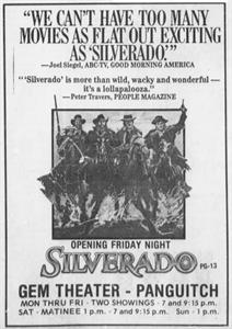 Newspaper advertisement for Silverado at the Gem Theater in Panguitch, with quotes from movie critics, an image of four men with hats riding horses, and the movie logo. - , Utah