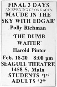 Final 3 days of 'Maude in the Sky with Edgar' and 'The Dumb Waiter' at the Seagull Theatre. - , Utah