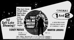 The Valley Fair Cinemas were the first four-screen theater complex in the Salt Lake area. The idea of a single movie playing on two screens at the same theater was new enough that the opening day ad pointed out that with 'They Call Me Mister Tibbs', 'a new program begins each hour at cinemas 1 and 2.' - , Utah