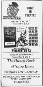 <em>The Hunch Back of Notre Dame</em> at the Moonlite Drive-In Theatre in September 1959.  "Fireworks on Labor Day.  We will close for the season after Labor Day.  Thank you!"
