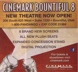 Newspaper advertisement for the Cinemark Bountiful 8. - , Utah
