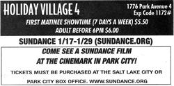 Advertisement for the Holiday Village 4 during the 2012 Sundance Film Festival.