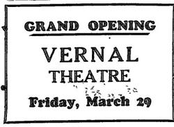 'Grand Opening. Vernal Theatre. Friday, March 29.' - , Utah