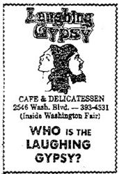 An advertisement for the Laughing Gypsy Cafe & Delicatessen asks, "Who is the Laughing Gypsy?"  An appropriate question for a name which appears to have applied to the first-floor restaurant, the third floor dinner theater, and later the entire shopping complex. - , Utah