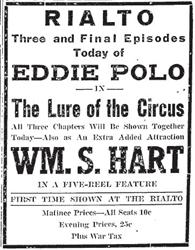 The three final episodes of 'The Lure of the Circus' showed at the Rialto Theatre on its closing night. - , Utah