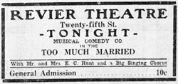 Advertisement for "Too Much Married" at the Revier Theatre on Twenty-fifth Street. - , Utah