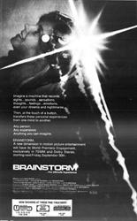 'Brainstorm' at Century, Cottonwood Mall, and Trolley Corners.  'Brainstorm, a new dimension in motion picture entertainment will have its Word Premiere Engagement, exclusively in 70MM and Dolby Stereo, starting next Friday, September 30th.' - , Utah