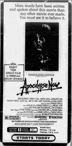 <em>Apocalypse Now</em> at the Century 5 Screen Complex.  "Enjoy this great film in 70MM and Dolby Stereo." - , Utah