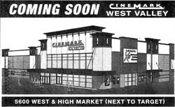 A 'Comming Soon' advertisement for the Cinemark West Valley. - , Utah