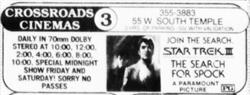 'Star Trek III: The Search for Spock', in 70mm Dolby Stereo at the Crossroads Cinemas. - , Utah