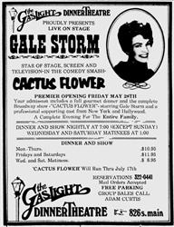 Opening day ad for the Gaslight Dinner Theatre, with Gale Storm in Cactus Flower. - , Utah