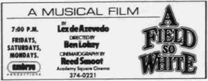 The last known adversisement for the Academy Square Cinema in the Daily Herald, A Field so White on 5 November 1984. - , Utah