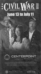 'Civil War' at the CenterPoint Legacy Theatre.