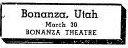 Portion of a newspaper ad showing the Bonanza Theatre. - , Utah