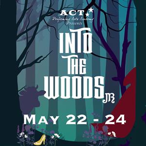 Performing Arts Academy presents: <em>Into the Woods Jr</em>, May 22 - 24. - , Utah
