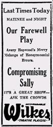 Ad for 'Compromising Sally,' the farewell play of the Wilkes Theatre. - , Utah