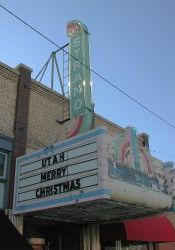 'Utah Merry Christmas,' on the marquee of the Strand Theatre in July. - , Utah